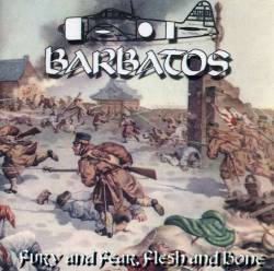 Barbatos (JAP) : Fury and Fear, Flesh and Bone